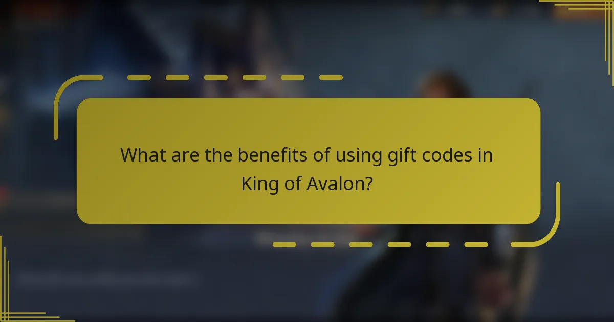 What are the benefits of using gift codes in King of Avalon?