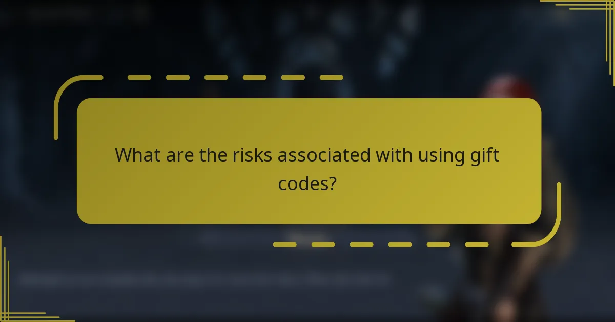 What are the risks associated with using gift codes?